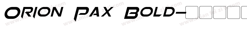 Orion Pax Bold字体转换